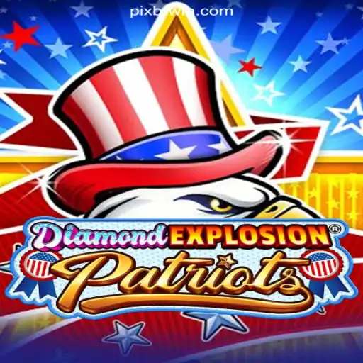 Exploring the Thrills of DiamondExplosionPatriots: The Game of Fortune