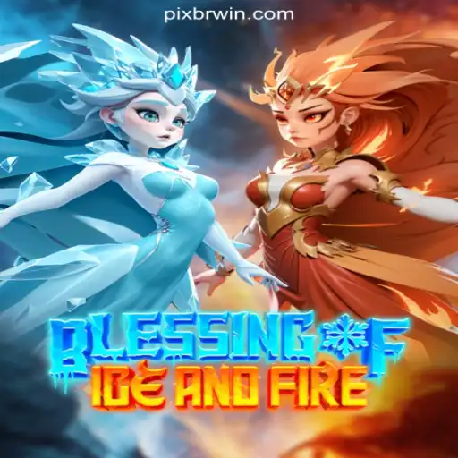 Blessing of Ice and Fire: Explore the Phenomenal Online Slot Game