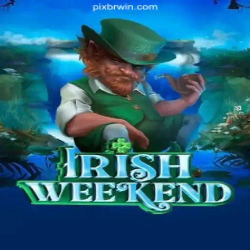Experience the Thrills of IrishWeekend: A Top Choice on BRWIN.com Platform-Online Slots Brasil #1